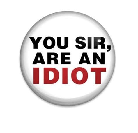 You Are An Idiot HAHAHAHAHAHAHAHAHAHAHAHAHAHA - Instant Sound Effect ...